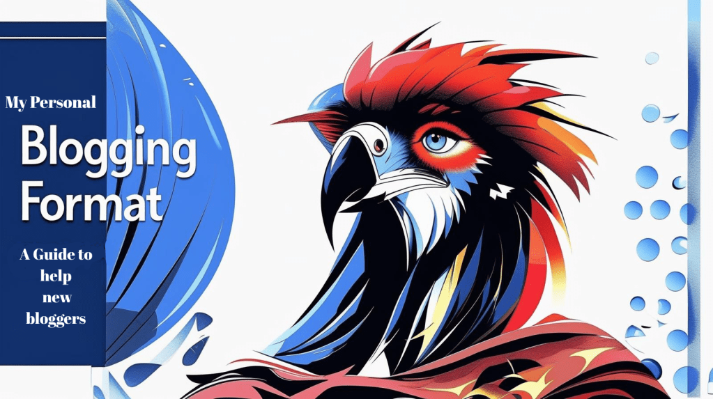 Blogging Format